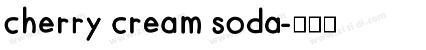 cherry cream soda字体转换
